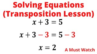 Solving equations  Algebra Transposition Lesson Easiest Lesson Chris Maths Academy [upl. by Aimat582]