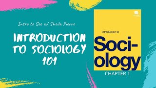 CH 01  AN INTRO TO SOCIOLOGY [upl. by Mountford]