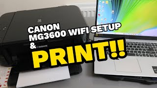 Canon MG3600 Wireless WIFI SETUP With Computer and Print [upl. by Ylrac]