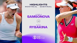 Elena Rybakina vs Liudmila Samsonova  2023 Montreal Semifinals  WTA Match Highlights [upl. by Kokaras594]