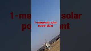 1megawatt solar power plant [upl. by Yerffoj]