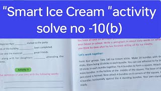 class 6 blossom english ch10 quotSmart Ice Creamquot activity solve no  10b in Hindi wbbse board [upl. by Zevahc117]