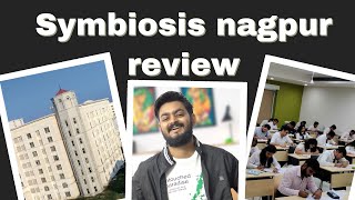 Full review Symbiosis Nagpur for 2022 admissions  Fees placement infrastructure eligibility etc [upl. by Artimed]