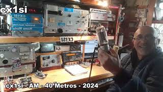 CX1SI GEO  Resumen QSO en Amplitud Modulada Julio 2024 Banda 40 metros Uruguay y Argentina [upl. by Anoiek]