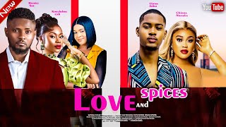 LOVE AND SPICE New Movie MAURICE SAM CHIOMA NWAOHA KENECHUKWU EZEH 2023 Nigerian Nollywood Movie [upl. by Niveb]