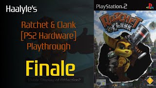 Haalyle VOD Ratchet amp Clank PS2 PAL Hardware  Finale [upl. by Allehc750]