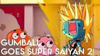 Gumball super saiyan [upl. by Assele651]