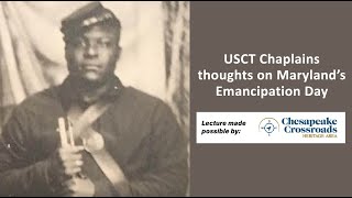 An USCT Chaplains thoughts on Emancipation Day [upl. by Elvin]