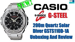 Audio Starts  205  Casio GShock GSteel 200m Quartz Solar Diver GSTS110D1A Unbox amp Review [upl. by Jansson741]