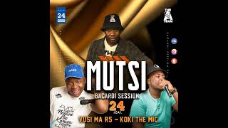 MUTSI BACARDI SESSION 24 feat Vusi Ma R5 amp Koki The Mic [upl. by Trocki]