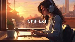 Chill Lofi Playlist  Better mood  Good Vibes  Jazz  Study  Work  Relax StressAnxiety Relief [upl. by Alita793]