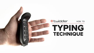 Twiddler How To  Typing Technique [upl. by Talley]