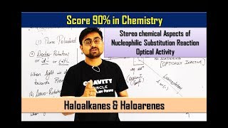 Haloalkanes amp Haloarenes  Optical Activity  Stereochemical Aspects [upl. by Nirraj]