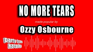 Ozzy Osbourne  No More Tears Karaoke Version [upl. by Lorain865]