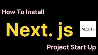 How to Install Nextjs Project Basic Setup  Steps  Startup react [upl. by Enila]