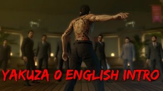 Yakuza 0  English Intro [upl. by Sesmar219]