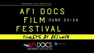 AFI DOCS 2016 Everyone Has A Story [upl. by Lolly85]