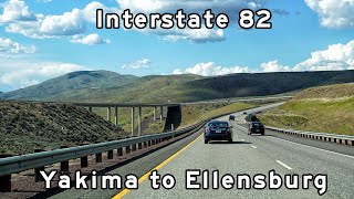 Interstate 82  Yakima to Ellensburg [upl. by Nalad]