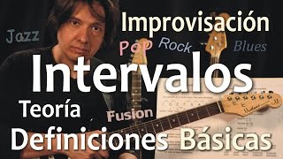 Intervalos 1  Teoría y Definiciones Básicas Tutorial 19 [upl. by Douglass]