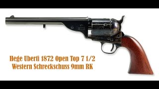 Hege Uberti 1872 Open Top 75quot Schreckschuss Revolver 9mm RK [upl. by Persons751]