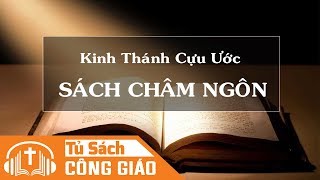 Sách Châm Ngôn  Trọn Bộ 31 Chương  Kinh Thánh Cựu Ước [upl. by Julian]