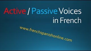 Active vs Passive voices in French [upl. by Roon825]