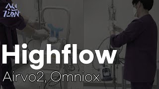 HFNChigh flow nasal cannula 다루기Airvo2 Omniox [upl. by Joshua]