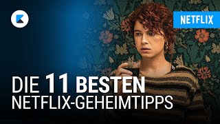 11 NetflixGeheimtipps Diese Filme solltet ihr unbedingt gesehen haben [upl. by Ruenhcs199]