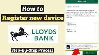 Lloyds Register Device  Device Registration Lloyds App using username and Password [upl. by Ramled]