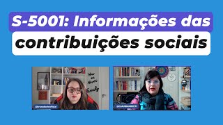 S5001 Informações das contribuições sociais [upl. by Ociral]