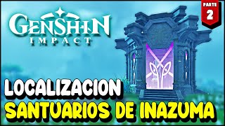 Genshin Impact Localización de TODOS los SANTUARIOS DE INAZUMA Parte 2 Llaves en la descripción [upl. by Annairoc]