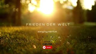 Frieden der Welt [upl. by Lesly]