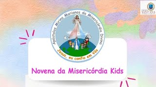 Novena da Misericórdia Kids 3º dia 31032024  AMMMD da Paróquia de SantAna [upl. by Adnoloy]