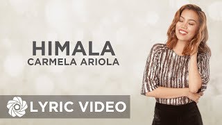 Himala  Carmela Ariola Lyrics [upl. by Kcirrad384]