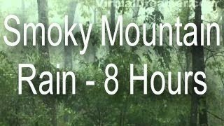 Sound of Rain  Smoky Mountain Rain in Fog  8 Hours Long [upl. by Ayidah460]