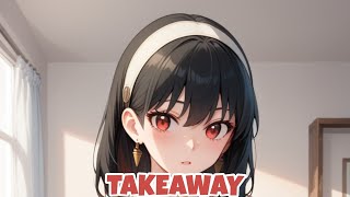 Nightcore  Takeaway [upl. by Juliane]