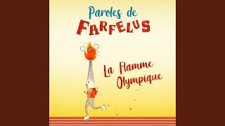 La Flamme Olympique [upl. by Sopher]