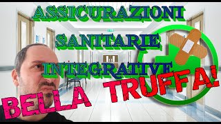 Assicurazioni sanitarie truffa ai danni nostri e dello Stato [upl. by Nivaj]