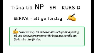 How to learn swedish  Ska du skriva NP på SFI Här tränar du på att skriva FÖRSLAG kurs D [upl. by Delbert]