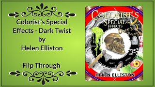 Colorists Special Effects Dark Twist by Helen Elliston  Halloween Flip Through [upl. by Daniella]