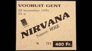 Nirvana  Live at Vooruit Concertzaal Ghent Germany 11231991 [upl. by Libove]