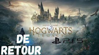 DE RETOUR À POUDLARD HOGWARTS LEGACY LETS PLAY 😊 🧙‍♀️ PS5 [upl. by Suryt]