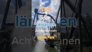 TOP 3 der längsten Achterbahnen im Heide Park freizeitpark heidepark top3 ranking [upl. by Galvan928]