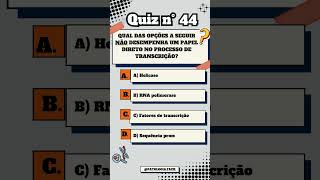 Quiz n°44 DNA quiz transcrição biologiamolecular [upl. by Averell]