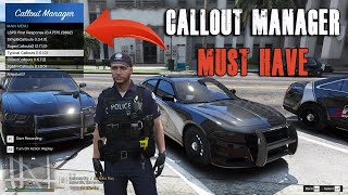 GTA 5 LSPDFR  Callout Manager MUST HAVE if you play LSPDFR [upl. by Nosiddam489]