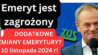 Emeryci w niebezpieczeństwie RZĄD DECYDUJE O DODATKOWEJ DOSTOSOWANIU EMERYTURY 10 listopada 2024 [upl. by Cherianne]