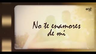 Septeto Acarey  No Te Enamores De Mi  Video Lyric [upl. by Enelra]