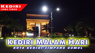 Keliling Kediri Malam Hari Alunalun Kota ke Simpang Gumul [upl. by Cami]