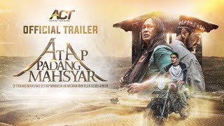 ATAP PADANG MAHSYAR  Official Trailer ACT Series [upl. by Pontus]