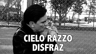 Cielo Razzo  Disfraz video oficial [upl. by Kram]